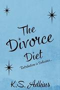 The Divorce Diet by K.S. Adkins