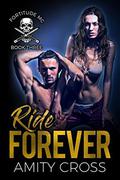 Ride Forever (Fortitude MC #3) by Amity Cross