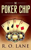 The Poker Chip by R. O. Lane