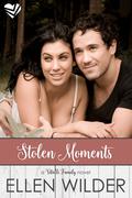 Stolen Moments by Ellen Wilder