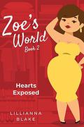 Hearts Exposed (Zoe’s World #2) by P. Seymour