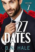 27 Dates: The Doctor Date (The Dating Challenge #7) by B.N. Hale