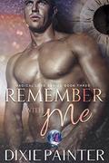 Remember With Me (Magical Love #3) by Dixie Painter