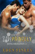 Unprincely by Eden Finley