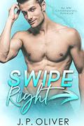 Swipe Right: An MM Contemporary Romance (Fighting For Love #3) by J.P. Oliver