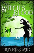 The Witch's Blood: (One Part Witch #7) by Iris Kincaid