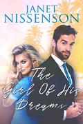 The Girl of His Dreams (Bachelor #1) by Janet Nissenson