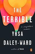 The Terrible by Yrsa Daley-Ward