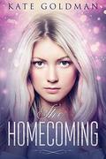 The Homecoming by Kate Goldman
