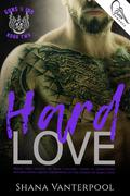 Hard Love (Guns & Ink #2) by Shana Vanterpool