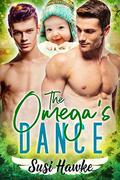 The Omega's Dance by Susi Hawke