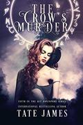 The Crow’s Murder by Tate James