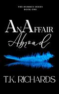 An Affair Abroad (Hummus #1) by T.K. Richards