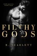 Filthy Gods (American Gods #0.5) by R. Scarlett