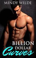 Billion Dollar Curves by Mindy Wilde
