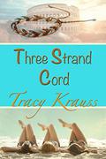 Three Strand Cord (TSC #1) by Tracy Krauss