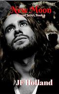 New Moon (The Bound #6) by J.F. Holland