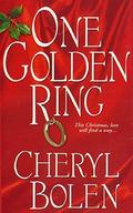 One Golden Ring by Cheryl Bolen