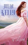 The Look of Love (The Matchmaker of Edinburgh #1) by Julia Kelly