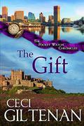The Gift: The Pocket Watch Chronicles by Ceci Giltenan