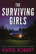 The Surviving Girls by Katee Robert