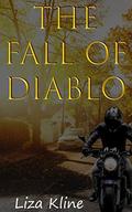 The Fall of Diablo by Liza Kline