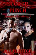 Sucker Punch (Vampire Territory #4) by Allie Ritch