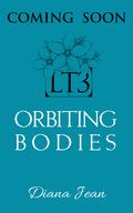 Orbiting Bodies by Diana Jean