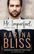 Mr Imperfect: Lost Boys #1 by Karina Bliss