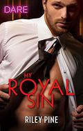 My Royal Sin (Arrogant Heirs #2) by Jessa Rose