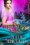The Marquess' Angel by Julia Sinclair