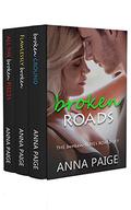 Broken Roads: The Broken series boxed set by Anna Paige