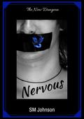 Nervous: the new Dungeon (Dungeon #6) by S.M. Johnson