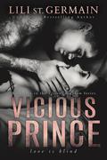 Vicious Prince (Violent Kingdom #1) by Lili St. Germain