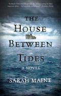 The House Between Tides by Sarah Maine