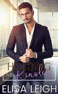 Holding Onto Kinsley by Melinda Grier