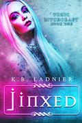 Jinxed by K.B. Ladnier