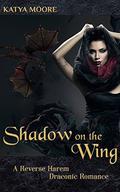 Shadow on the Wing (Arysia Bellmont #1) by Katya Moore