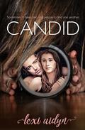 Candid: The Novel by Lexi Aidyn