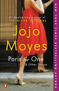 Paris for One and Other Stories by Jojo Moyes