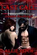 Last Call (Vampire Territory #6) by Allie Ritch