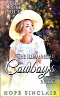The ill-mannered cowboy's bride  (Mail Order Adventures) by Hope Sinclair