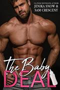 The Baby Deal by Jenika Snow, Sam Crescent