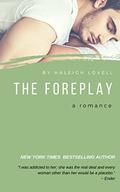 The Foreplay (Hemsworth Brothers #2) by Haleigh Lovell