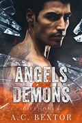 Angels and Demons (Saint's Justice MC #1) by A.C. Bextor