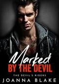 Marked By The Devil (The Devil's Riders #5) by LJ Anderson