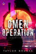 Omen Operation (Isolation #1) by Taylor Brooke