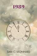 1989 (Time Is Eternity) by Sam C. Leonhard