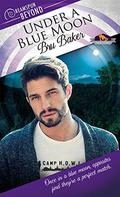 Under a Blue Moon (Dreamspun Beyond #22) by Bru Baker