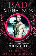 Midnight: BAD Alpha Dads (Psychic Retrieval Agency #1) by TL Reeve
